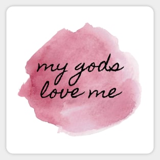 My Gods Love Me 3 Sticker